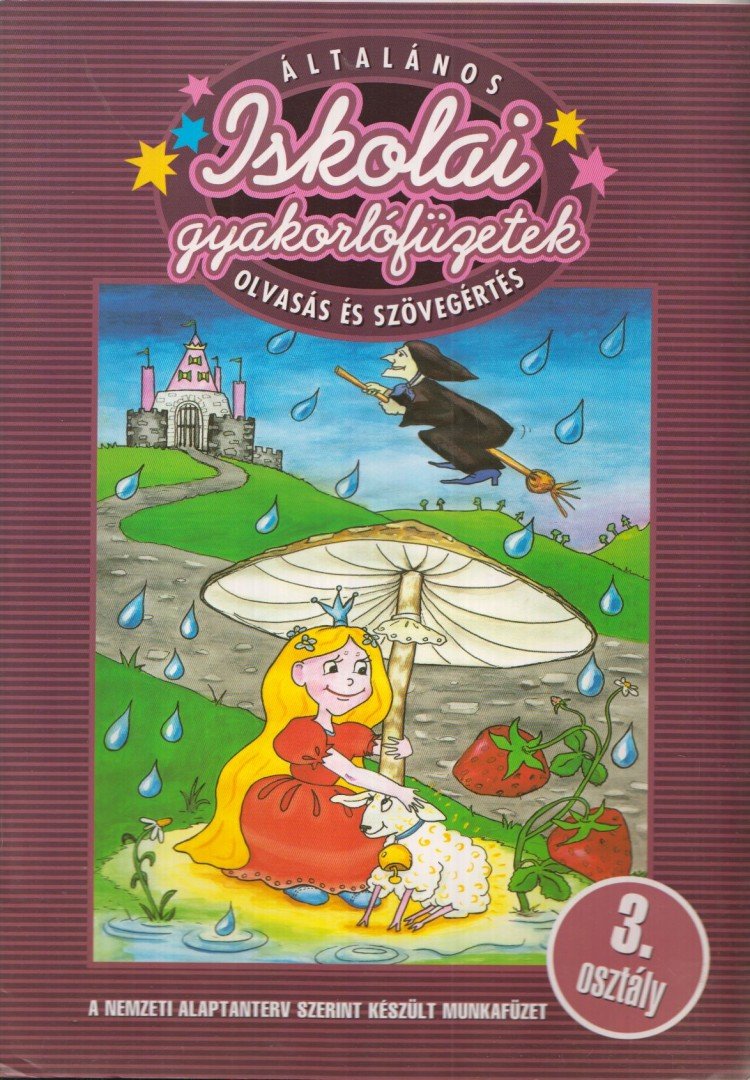 ANTALFAY ÉVA - Általános iskolai gyakorlófüzetek - Olvasás és szövegértés - 3. osztály [antikvár]