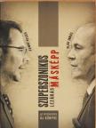 Kasza Tamás - Szuperszonikus lezárás másképp [antikvár]