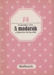 Szentendrey Géza - A madarak a biokertész növényvédői [antikvár]