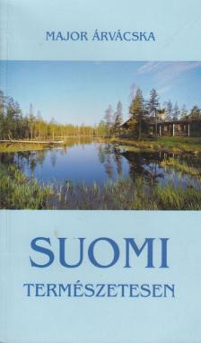 Major Árvácska - Suomi természetesen [antikvár]