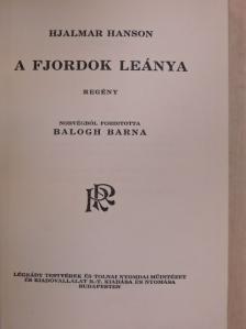 Hjalmar Hanson - A fjordok leánya [antikvár]