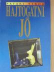 Pataki Tibor - Hajtogatni jó [antikvár]