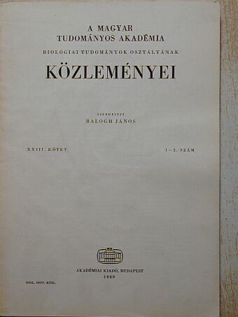 Ábrahám Ambrus - A Magyar Tudományos Akadémia Biológiai Tudományok Osztályának Közleményei XXIII. kötet 1-2. szám [antikvár]