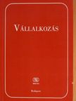 Czipszer Károlyné - Vállalkozás [antikvár]