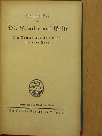 Jonas Lie - Die Familie auf Gilje (gótbetűs) [antikvár]