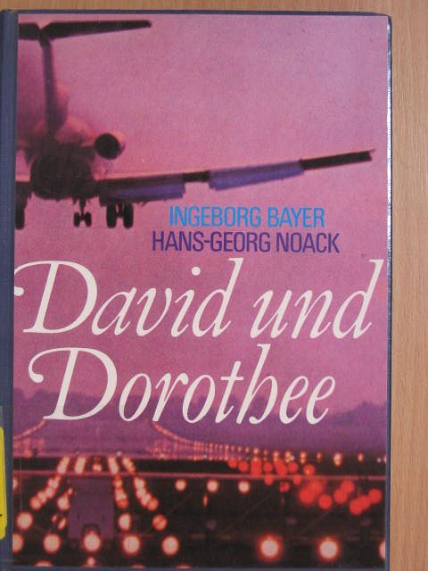 Hans-Georg Noack - David und Dorothee [antikvár]