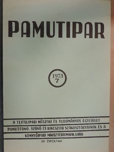 Bedécs István - Pamutipar 1973/7. [antikvár]
