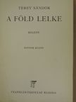 Térey Sándor - A föld lelke [antikvár]