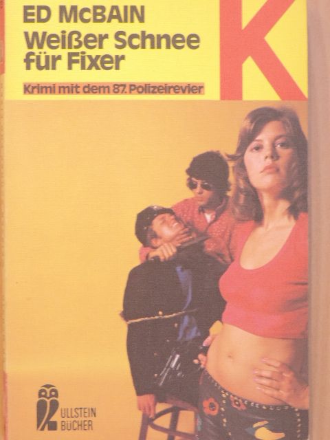 Ed McBain - Weißer Schnee für Fixer [antikvár]