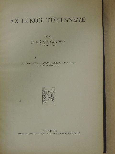 Dr. Márki Sándor - Az újkor története [antikvár]