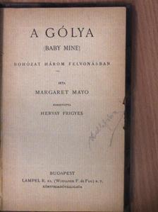 Margaret Mayo - A gólya [antikvár]