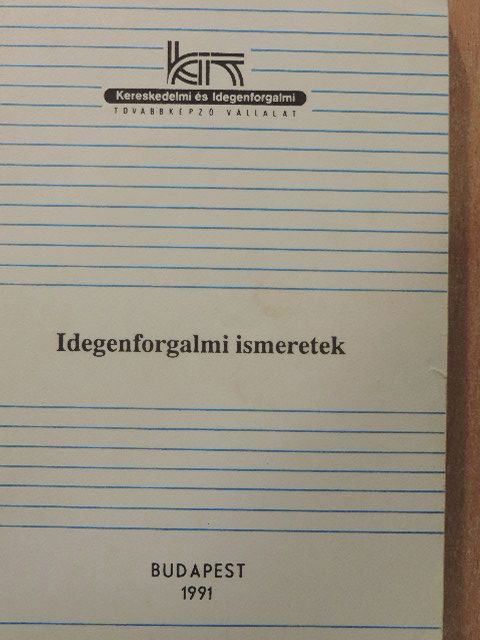 Dr. Pásztor Lászlóné - Idegenforgalmi ismeretek [antikvár]