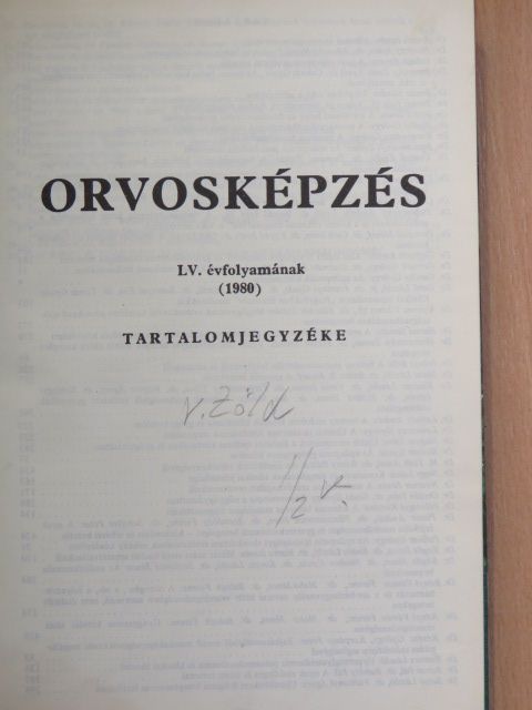 Dr. Albrecht Mária - Orvosképzés 1980. január-december [antikvár]