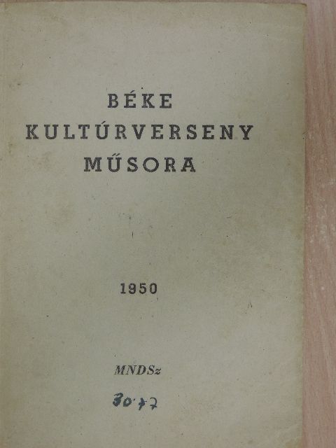Ladányi László - Béke kultúrverseny műsora [antikvár]