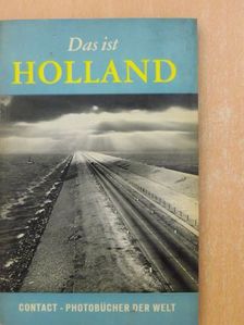 C. J. Kelk - Das ist Holland [antikvár]