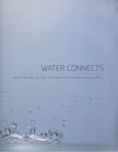 Milan Radisics, Tamás Schlosser - Water Connects [antikvár]