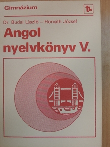 Dr. Budai László - Angol nyelvkönyv V. [antikvár]