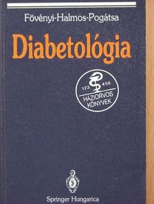 Dr. Halmos Tamás - Diabetológia [antikvár]