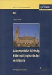 Lamm Vanda - A Nemzetközi Bíróság kötelező joghatósági rendszere [antikvár]