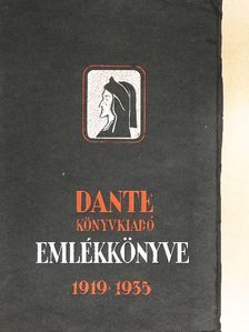 Anatole France - Dante Könyvkiadó Emlékkönyve 1919-1935 [antikvár]