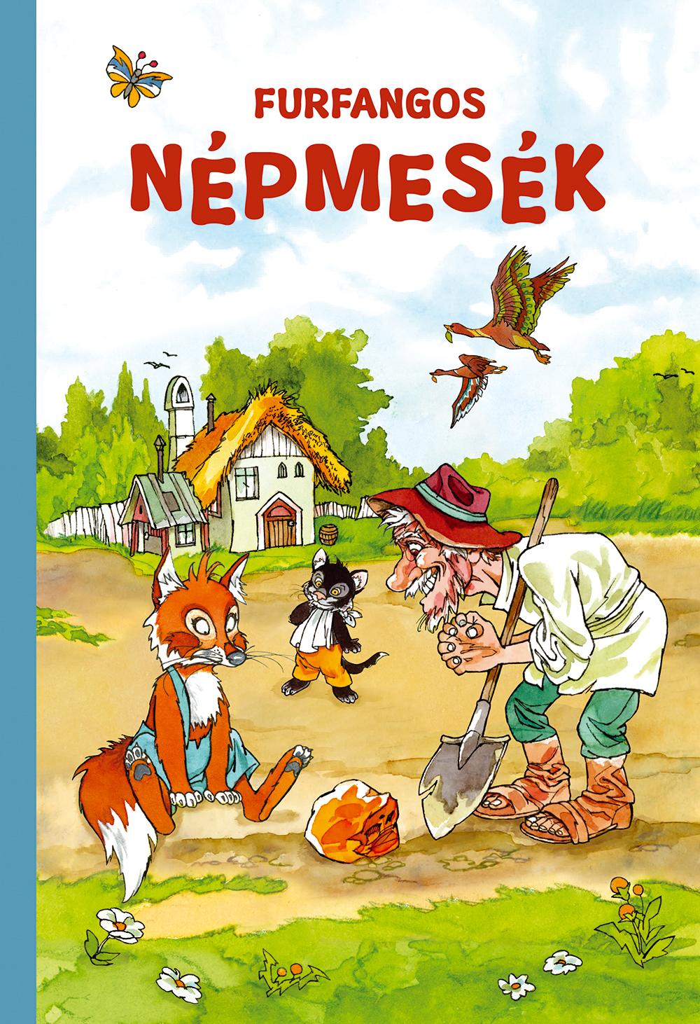 Válogatás, - Furfangos népmesék