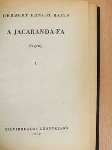 H. E. Bates - A jacaranda-fa I-II. [antikvár]