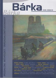 Elek Tibor - Bárka XXXII. 2024/III. [antikvár]