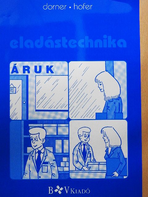 Franz Josef Hofer - Eladástechnika [antikvár]