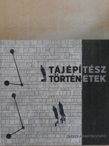 Zubreczki Dávid - Tájépítész történetek [antikvár]