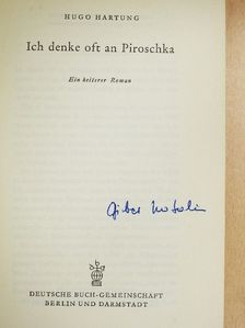 Hugo Hartung - Ich denke oft an Piroschka [antikvár]
