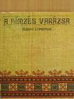 Alzbeta Lichnerová - A hímzés varázsa [antikvár]