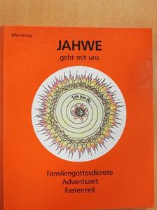 Elisabeth Wiedemann - Jahwe geht mit uns den Weg durch den Advent und die Fastenzeit [antikvár]