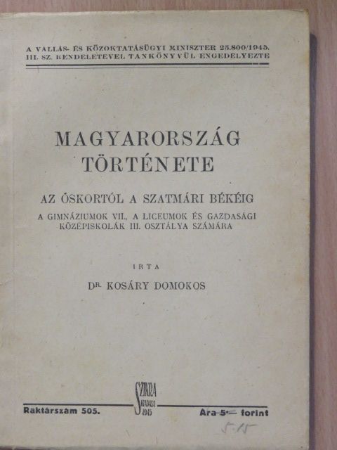 Dr. Kosáry Domokos - Magyarország története [antikvár]