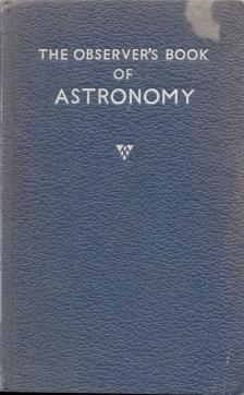 Patrick Moore - The Observer's Book Of Astronomy [antikvár]