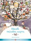 Lovász Andrea[szerk.] - Mesék minden napra - Tél