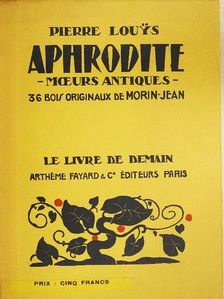 Pierre Louys - Aphrodite [antikvár]