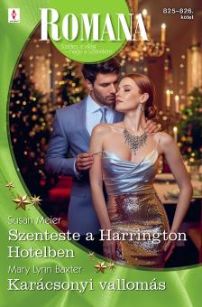 Susan Meier - Romana 825.-826. - Szenteste a Harrington Hotelben; Karácsonyi vallomás [eKönyv: epub, mobi]