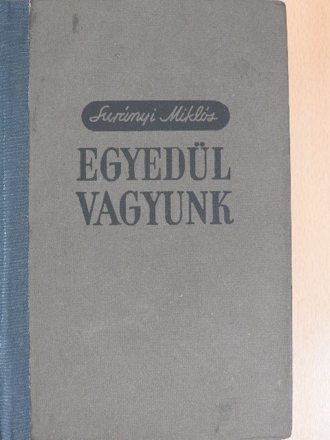 Surányi Miklós - Egyedül vagyunk I-III. [antikvár]