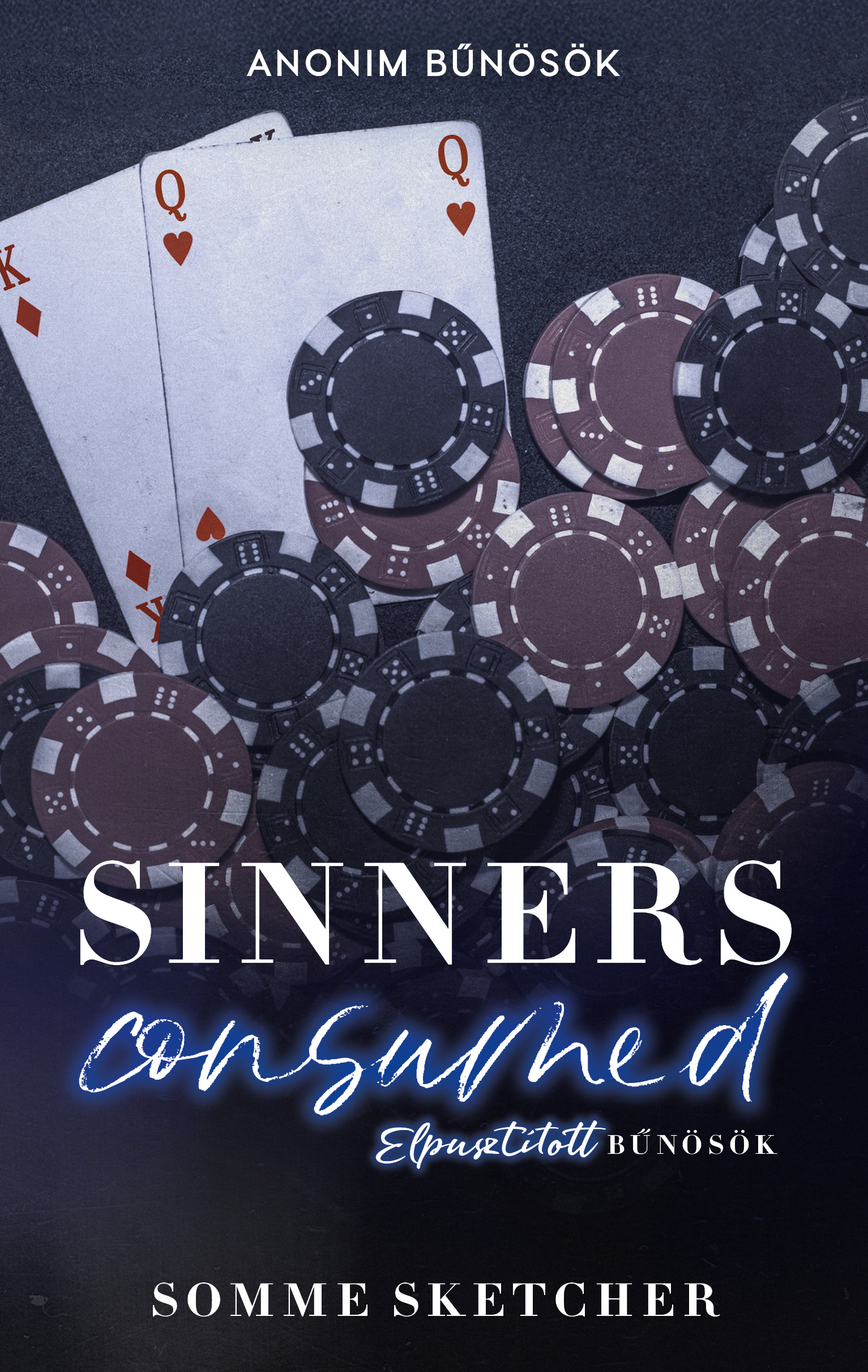 Somme Sketcher - Sinners Consumed - Elpusztított bűnösök