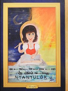 Király Ervinné - Így éltünk mi... avagy: Nyanyulok [antikvár]