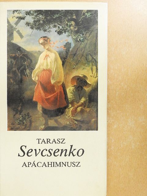 Tarasz Sevcsenko - Apácahimnusz [antikvár]