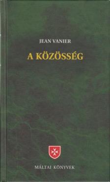 Jean Vanier - A közösség [antikvár]