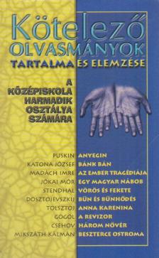 ELEKES SZENTÁGOTAI BLANKA - Kötelező olvasmányok tartalma és elemzése [antikvár]
