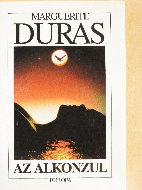 Marguerite Duras - Az alkonzul [antikvár]