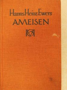Hanns Heinz Ewers - Ameisen [antikvár]