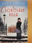 Maria Nikolai - A csokoládévilla [antikvár]