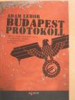 Adam Lebor - Budapest protokoll [antikvár]