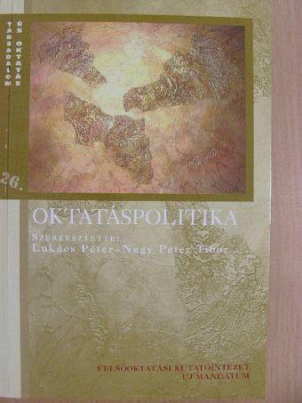 Andor Mihály - Oktatáspolitika [antikvár]