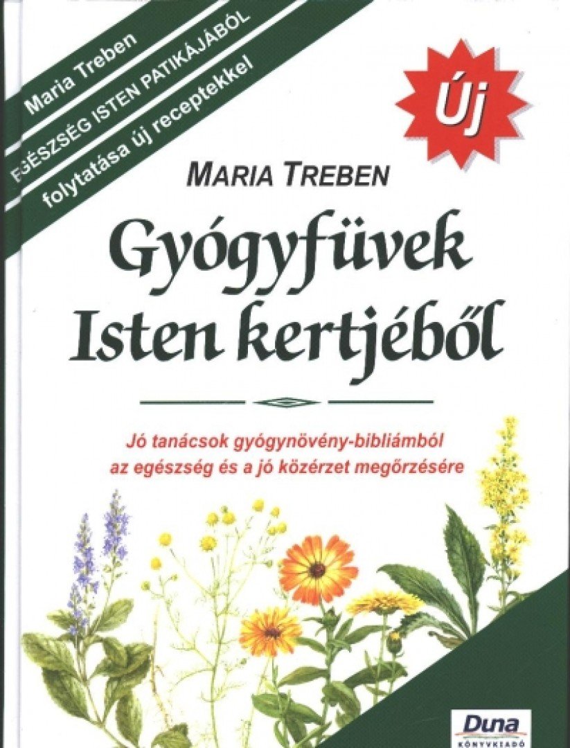 Maria Treben - Gyógyfüvek Isten kertjéből [antikvár]