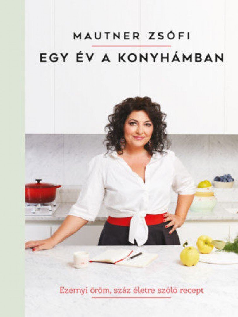 Mautner Zsófi - Egy év a konyhámban [antikvár]